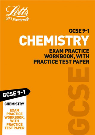 Kniha GCSE 9-1 Chemistry Exam Practice Workbook, with Practice Test Paper Letts GCSE