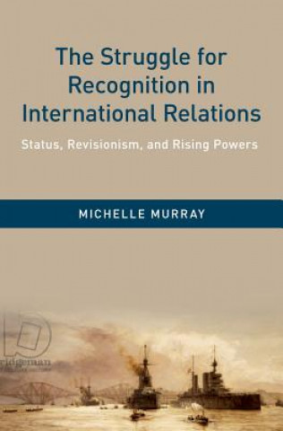 Carte Struggle for Recognition in International Relations Murray