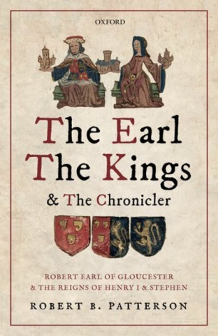 Βιβλίο Earl, the Kings, and the Chronicler Patterson