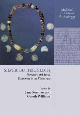 Könyv Silver, Butter, Cloth Jane Kershaw