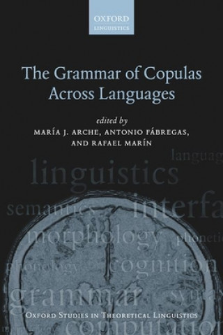 Carte Grammar of Copulas Across Languages Maria J. Arche