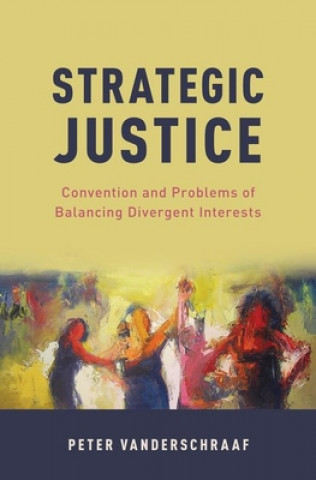 Kniha Strategic Justice Vanderschraaf