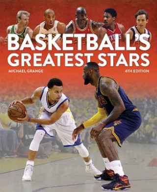 Könyv Basketball's Greatest Stars Michael Grange