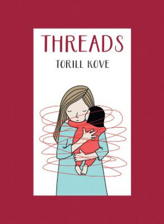 Livro Threads Torill Kove