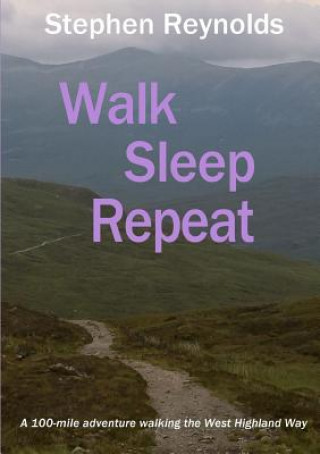 Βιβλίο Walk Sleep Repeat Stephen Reynolds