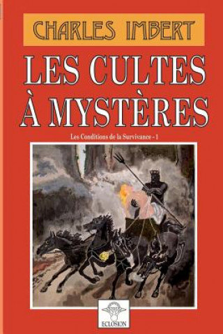 Kniha Les cultes a mysteres CHARLES IMBERT