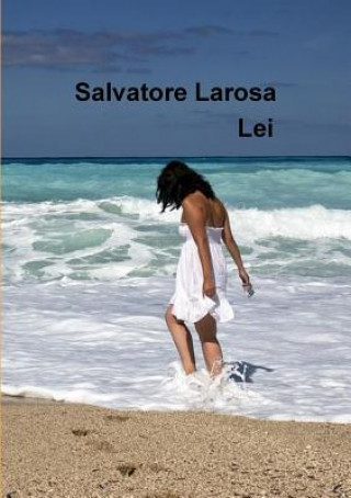 Knjiga Lei Salvatore Larosa