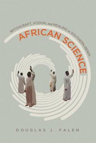 Kniha African Science Douglas J. Falen