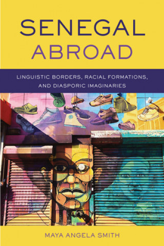Buch Senegal Abroad Maya Angela Smith