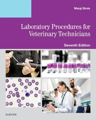 Könyv Laboratory Procedures for Veterinary Technicians Margi Sirois
