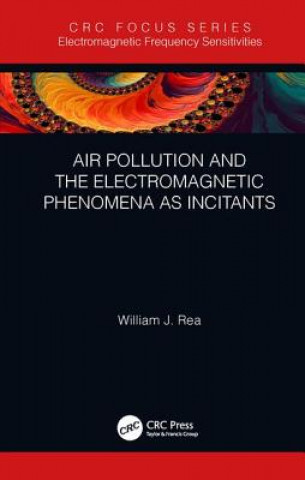 Kniha Air Pollution and the Electromagnetic Phenomena as Incitants Rea