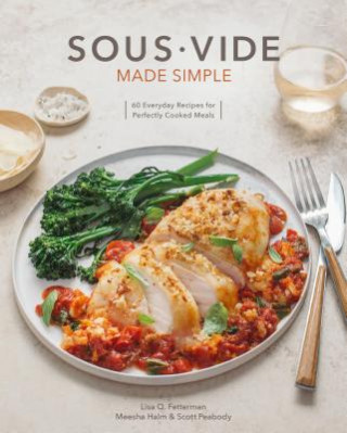 Livre Sous Vide Made Simple Lisa Q. Fetterman