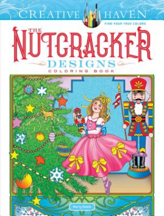 Книга Creative Haven The Nutcracker Designs Coloring Book Marty Noble