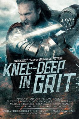 Kniha Knee-Deep in Grit MARK LAWRENCE