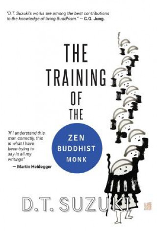 Kniha Training of the Zen Buddhist Monk D.T. SUZUKI