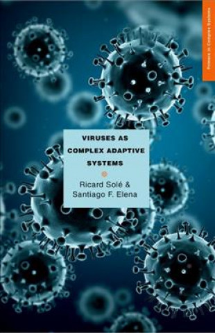 Könyv Viruses as Complex Adaptive Systems Ricard Sole