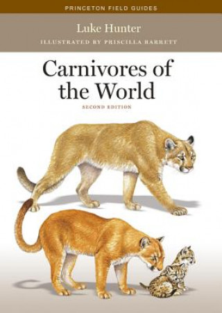 Carte Carnivores of the World Luke Hunter