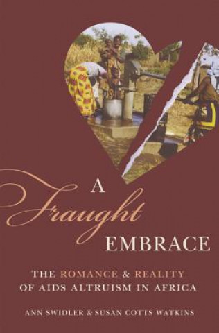 Книга Fraught Embrace Ann Swidler