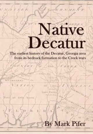 Knjiga Native Decatur MARK PIFER