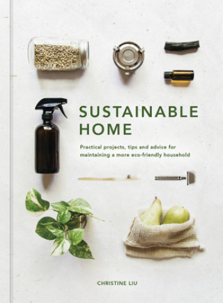 Książka Sustainable Home Christine Liu