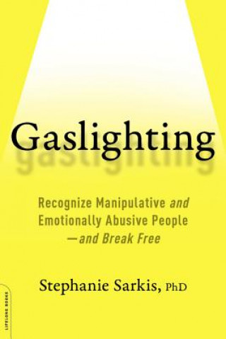 Kniha Gaslighting STEPHANIE MOULTON SA
