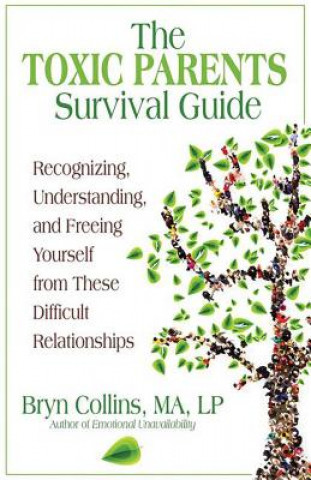 Knjiga Toxic Parents Survival Guide Bryn Collins