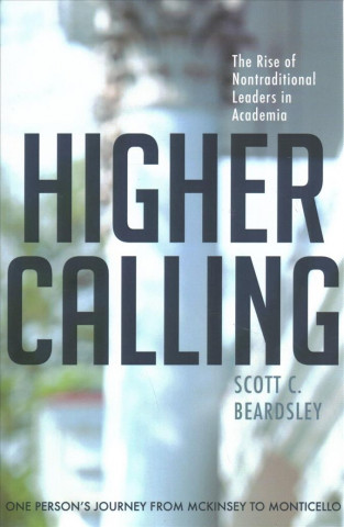 Carte Higher Calling Scott C. Beardsley