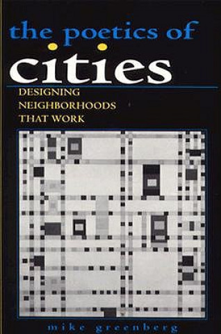 Kniha Poetics of Cities Mike Greenberg