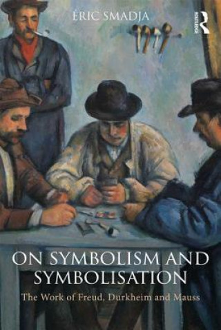 Kniha On Symbolism and Symbolisation Smadja