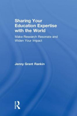 Kniha Sharing Your Education Expertise with the World Rankin
