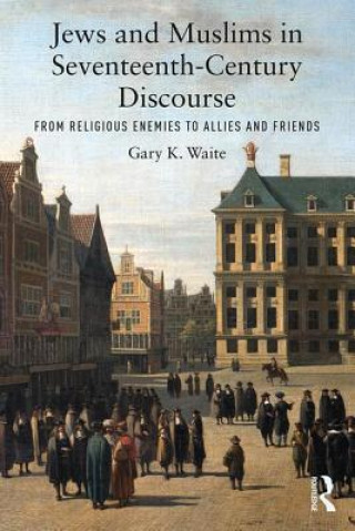 Carte Jews and Muslims in Seventeenth-Century Discourse Waite