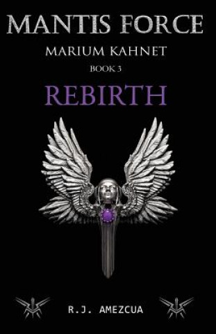 Knjiga Rebirth R J Amezcua