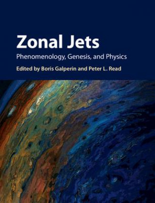 Knjiga Zonal Jets EDITED BY BORIS GALP
