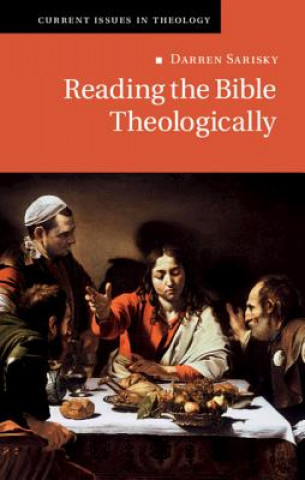 Книга Reading the Bible Theologically SARISKY  DARREN