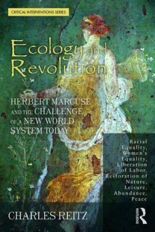 Kniha Ecology and Revolution Charles Reitz