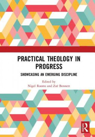 Book Practical Theology in Progress Nigel Rooms