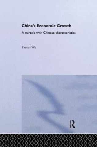 Kniha China's Economic Growth Yanrui Wu