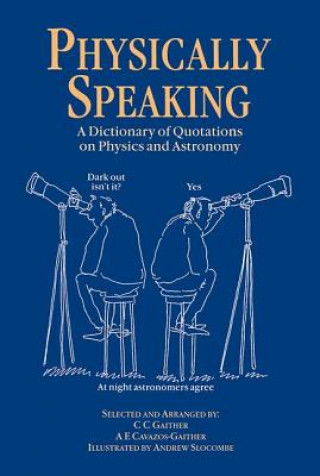 Knjiga Physically Speaking C.C. Gaither