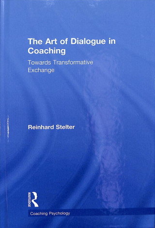 Libro Art of Dialogue in Coaching Reinhard Stelter