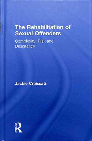 Carte Rehabilitation of Sexual Offenders Jackie Craissati