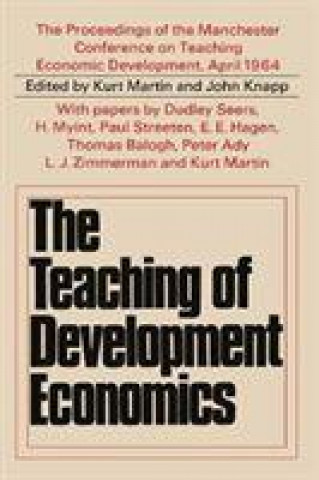 Könyv Teaching of Development Economics Martin
