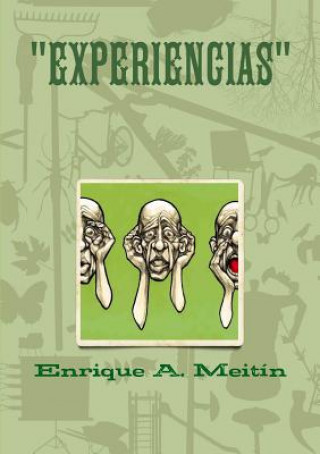 Knjiga Experiencias ENRIQUE A. MEITIN