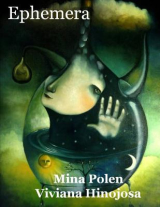 Knjiga Ephemera MINA POLEN