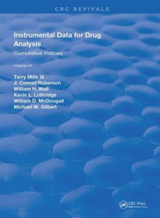 Kniha Instrumental Data for Drug Analysis, Second Edition MILLS