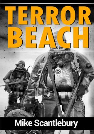 Knjiga Terror Beach MIKE SCANTLEBURY