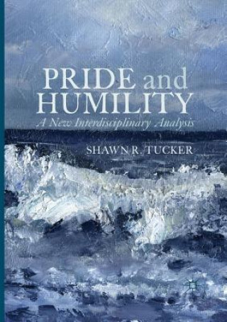 Книга Pride and Humility SHAWN R. TUCKER