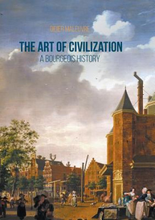 Kniha Art of Civilization DIDIER MALEUVRE