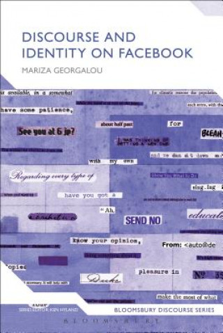 Kniha Discourse and Identity on Facebook Mariza Georgalou