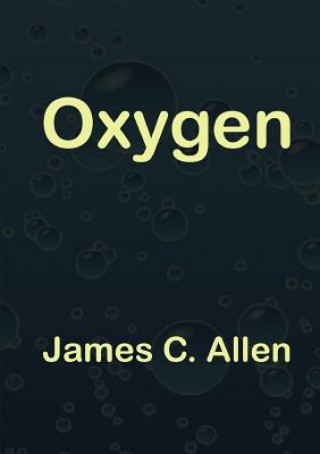 Knjiga Oxygen James C Allen