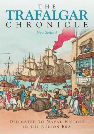 Kniha Trafalgar Chronicle PETER HORE